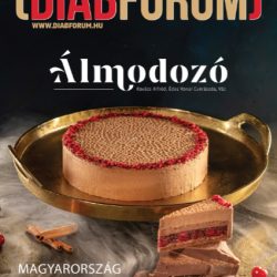 DiabFórum magazin – 2025/3 – „Álmodozó” – Magyarország Cukormentes Tortája
