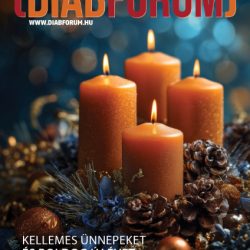 DiabFórum magazin – 2025/5 – „1-es típusú diabétesz: új nemzetközi állásfoglalás”